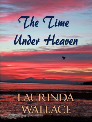 cover image of The Time Under Heaven